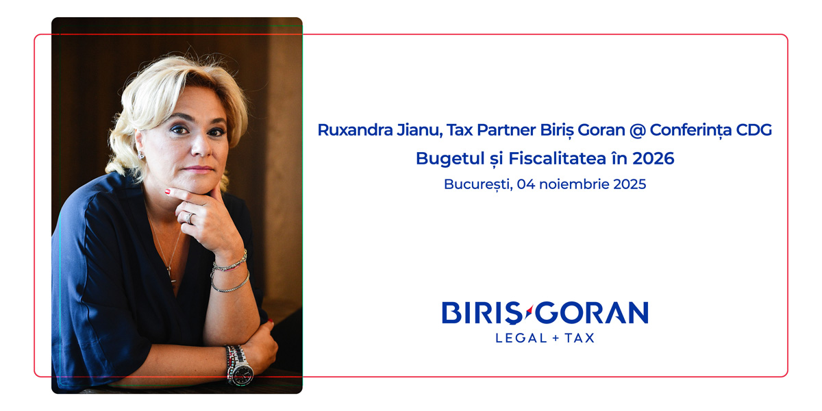 Ruxandra Jianu, Tax Partner Biriș Goran @ Conferința CDG Bugetul și Fiscalitatea în 2026