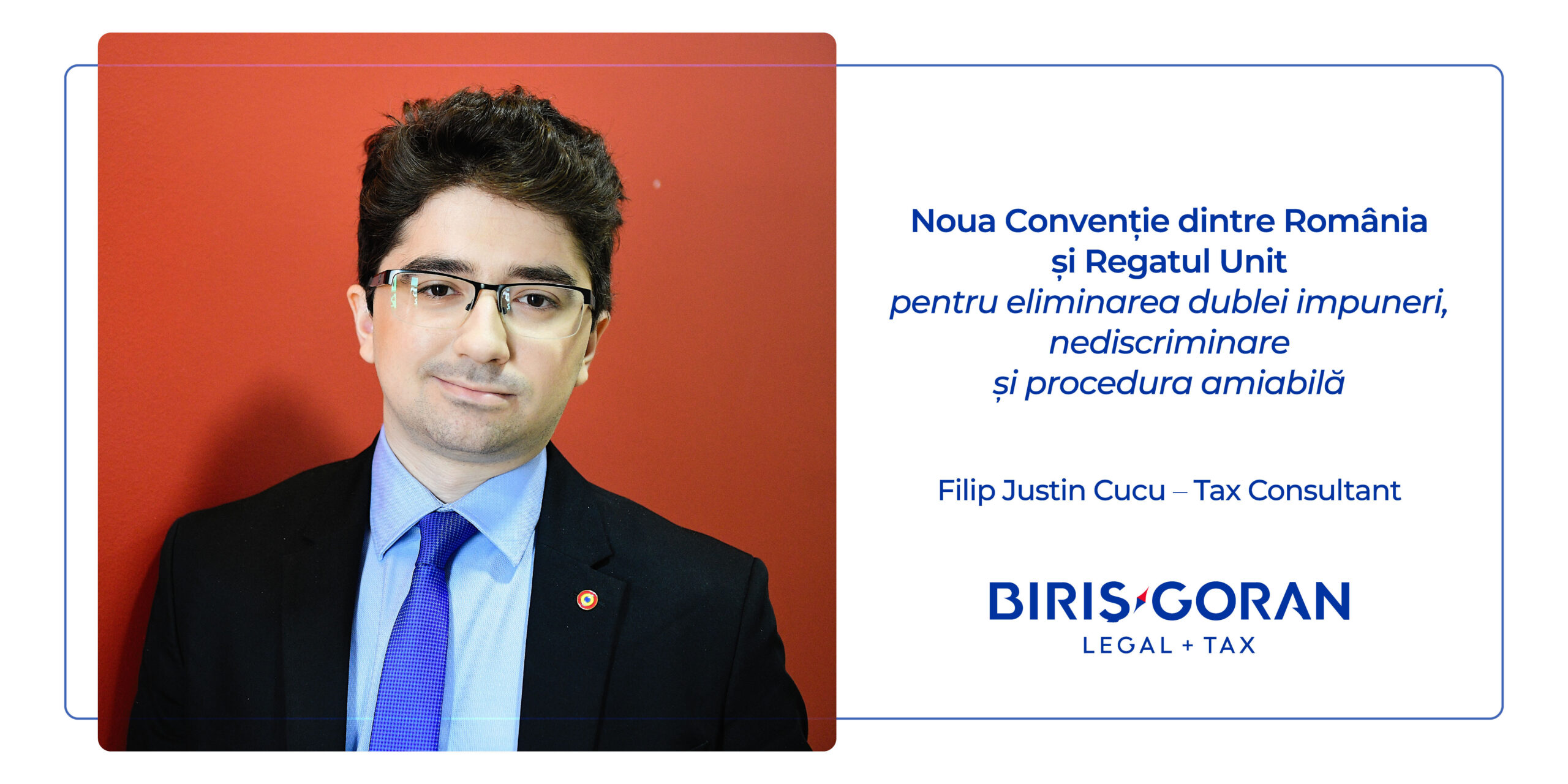 Noua Convenție România – Regatul Unit pentru eliminarea dublei impuneri, nediscriminare și procedura amiabilă