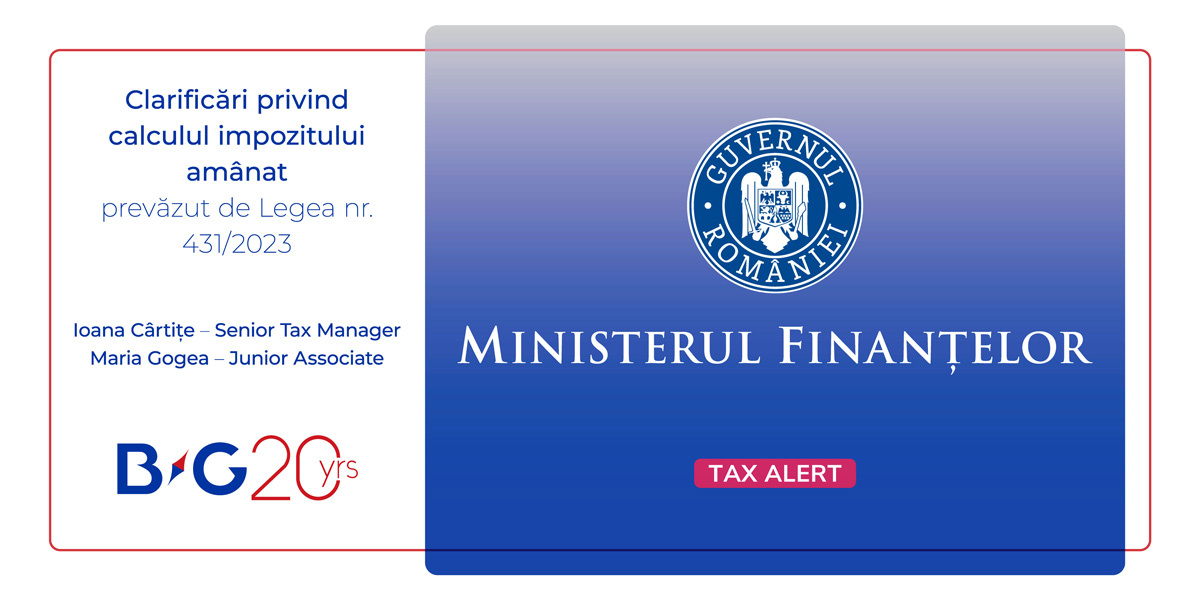 Clarificări privind calculul impozitului amânat prevăzut de Legea nr. 431/2023