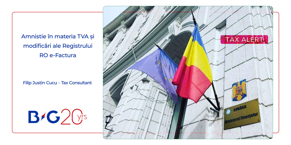 Amnistie în materia TVA și modificări ale Registrului RO e-Factura