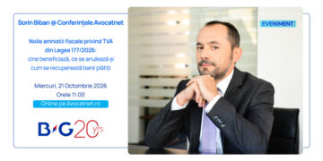 Noile amnistii fiscale privind TVA din Legea 177/2026: cine beneficiază, ce se anulează și cum se recuperează banii plătiți
